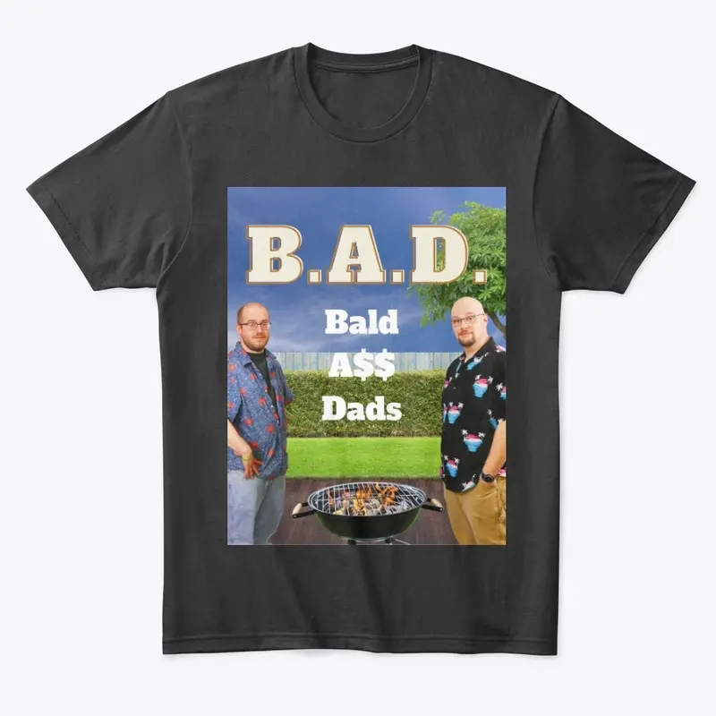 B.A.D  Official Logo Merch!!